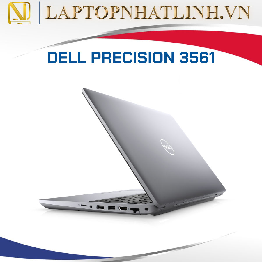 Dell Precision 3561 i7 1185H | Laptop Workstation đồ họa mạnh mẽ